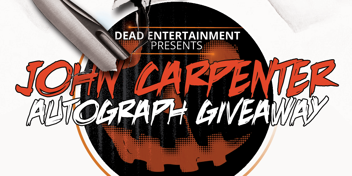 Dead Entertainment Monster-Mania Autograph Giveaway