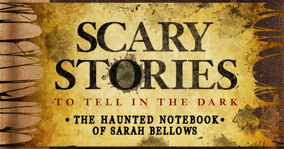 Scary Stories to Tell in the Dark 'The Haunted Notebook' Companion ...