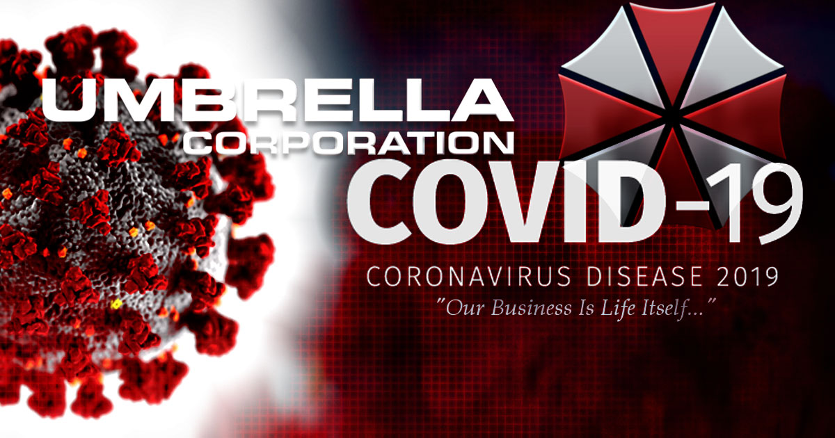 Umbrella Corporation Assures World It Not Responsible for Coronavirus  Outbreak
